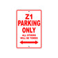 Z1 Motorcycle Parking Only All Others Will Be Towed Aluminum Metal Sign