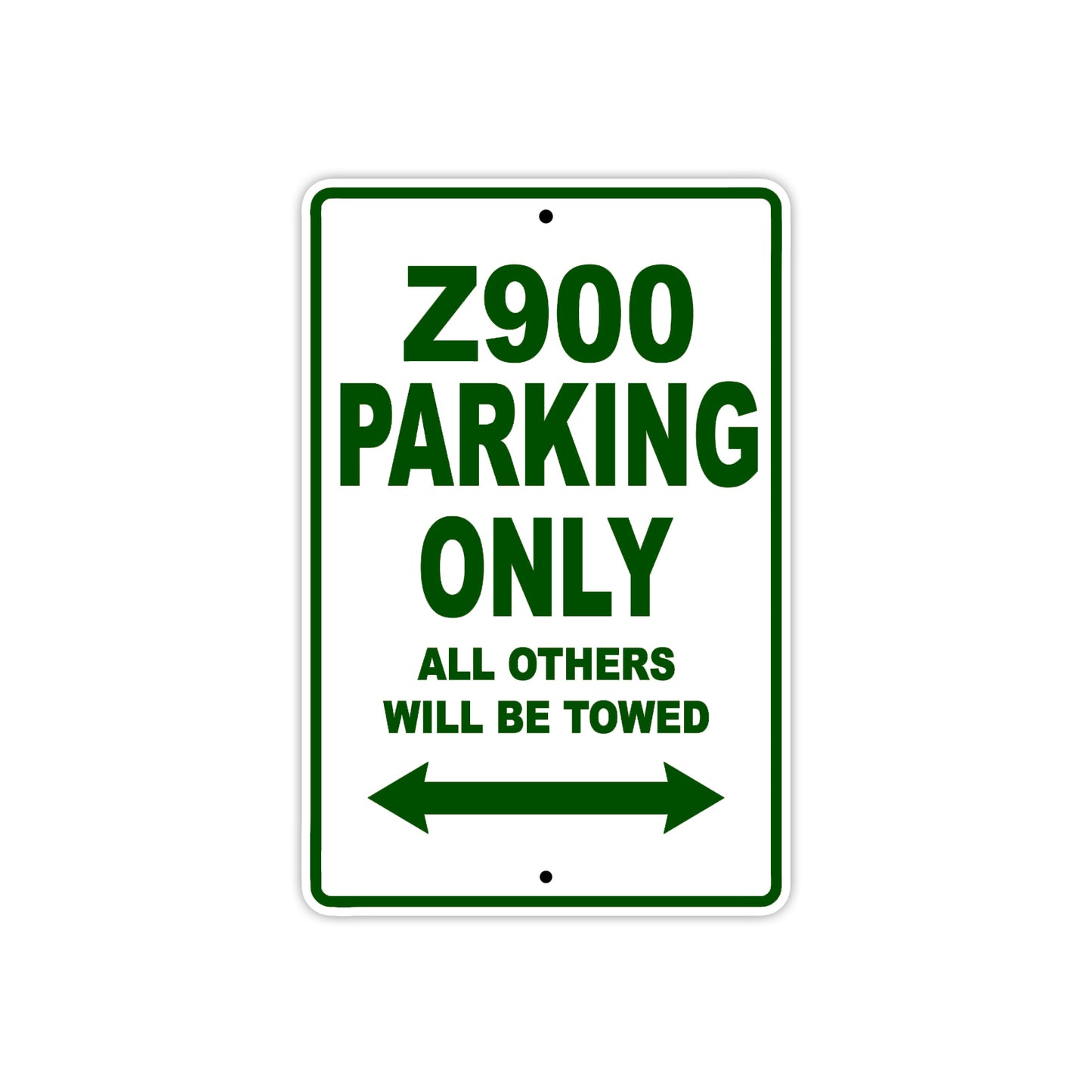 Z900 Motorcycle Parking Only All Others Will Be Towed Aluminum Metal Sign