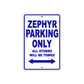 Zephyr Motorcycle Parking Only All Others Will Be Towed Aluminum Metal Sign