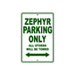 Zephyr Motorcycle Parking Only All Others Will Be Towed Aluminum Metal Sign