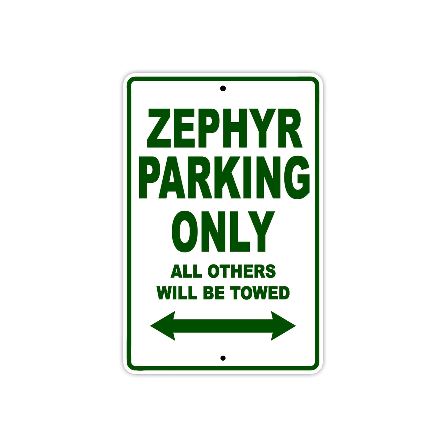 Zephyr Motorcycle Parking Only All Others Will Be Towed Aluminum Metal Sign