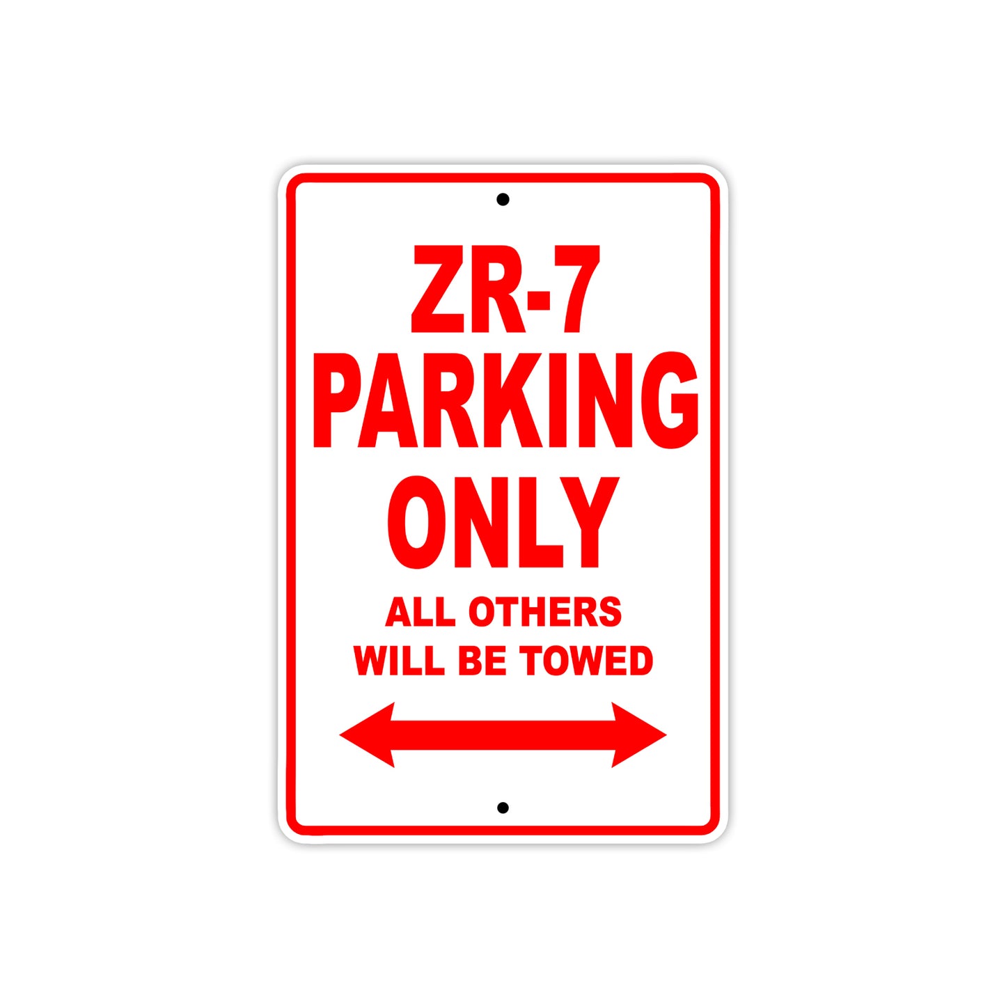 ZR-7 Motorcycle Parking Only All Others Will Be Towed Aluminum Metal Sign