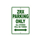 ZRX Motorcycle Parking Only All Others Will Be Towed Aluminum Metal Sign