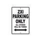 ZXI Motorcycle Parking Only All Others Will Be Towed Aluminum Metal Sign