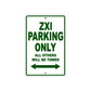 ZXI Motorcycle Parking Only All Others Will Be Towed Aluminum Metal Sign
