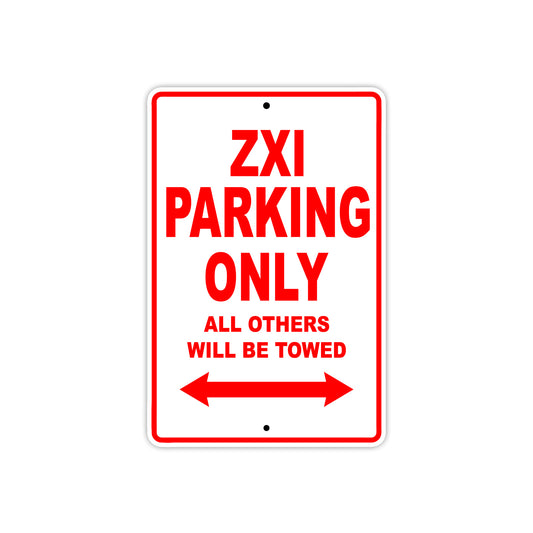 ZXI Motorcycle Parking Only All Others Will Be Towed Aluminum Metal Sign