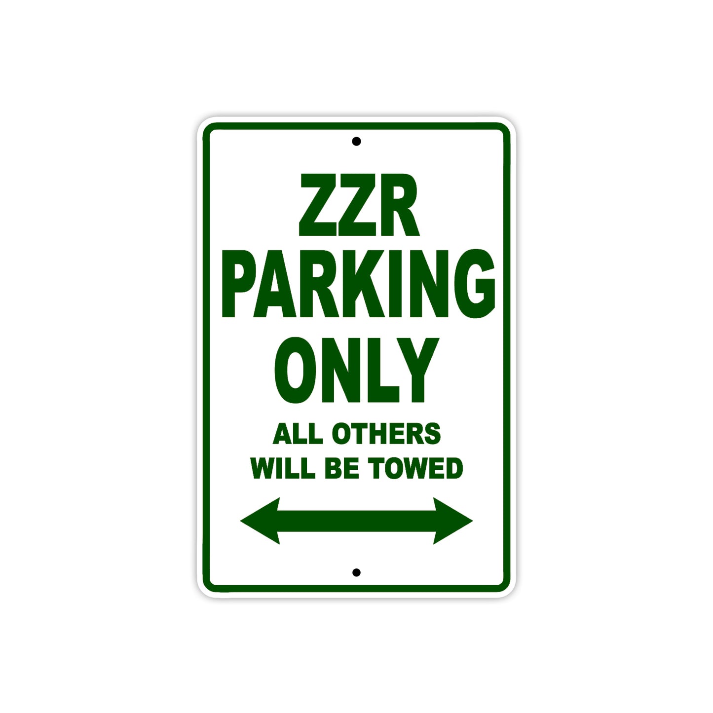 ZZR Motorcycle Parking Only All Others Will Be Towed Aluminum Metal Sign