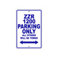 ZZR 1200 Motorcycle Parking Only All Others Will Be Towed Aluminum Metal Sign