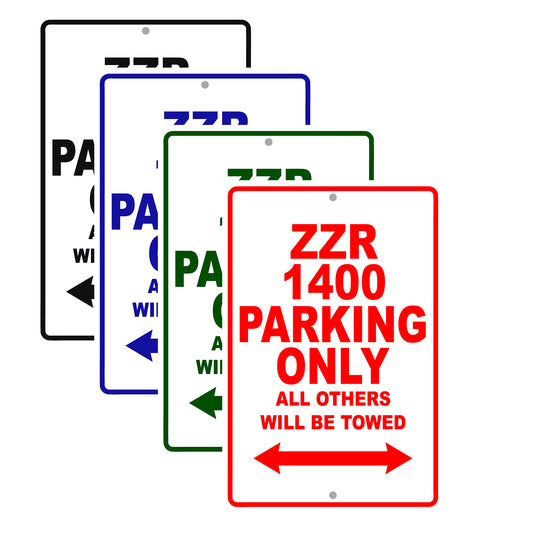 ZZR 1400 Motorcycle Parking Only All Others Will Be Towed Aluminum Metal Sign