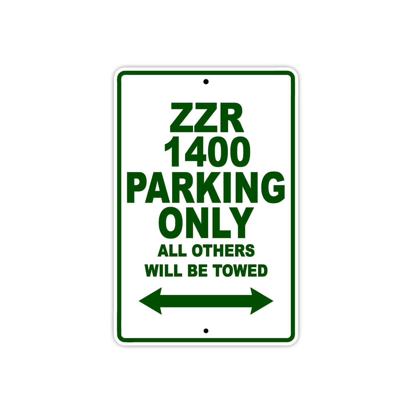 ZZR 1400 Motorcycle Parking Only All Others Will Be Towed Aluminum Metal Sign