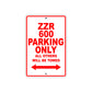 ZZR 600 Motorcycle Parking Only All Others Will Be Towed Aluminum Metal Sign