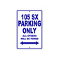 105 SX Motorcycle Parking Only All Others Will Be Towed Aluminum Metal Sign