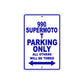 990 Supermoto T Motorcycle Parking Only All Others Will Be Towed Aluminum Metal Sign