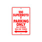 990 Supermoto T Motorcycle Parking Only All Others Will Be Towed Aluminum Metal Sign