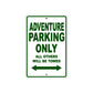 Adventure Motorcycle Parking Only All Others Will Be Towed Aluminum Metal Sign