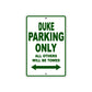 Duke Motorcycle Parking Only All Others Will Be Towed Aluminum Metal Sign