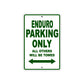 Enduro Motorcycle Parking Only All Others Will Be Towed Aluminum Metal Sign