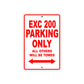 EXC 200 Motorcycle Parking Only All Others Will Be Towed Aluminum Metal Sign