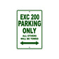 EXC 200 Motorcycle Parking Only All Others Will Be Towed Aluminum Metal Sign