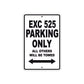 EXC 525 Motorcycle Parking Only All Others Will Be Towed Aluminum Metal Sign