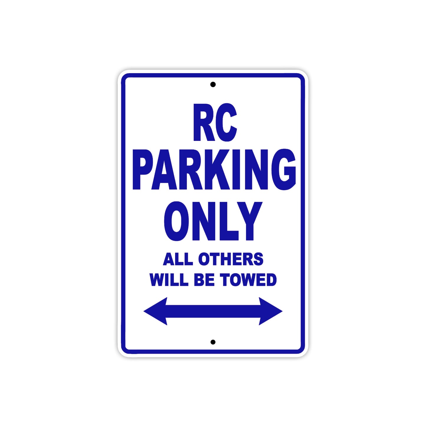 RC Motorcycle Parking Only All Others Will Be Towed Aluminum Metal Sign