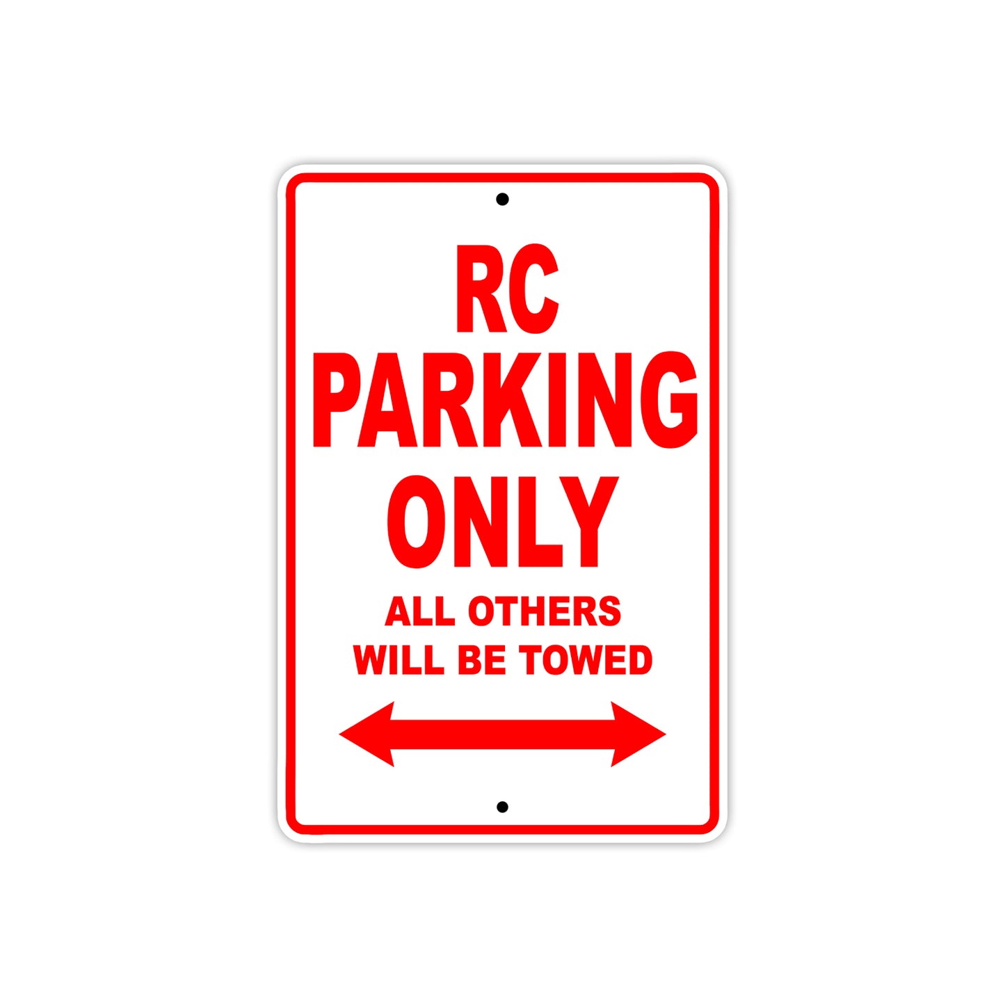 RC Motorcycle Parking Only All Others Will Be Towed Aluminum Metal Sign