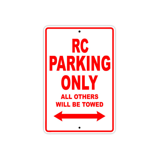 RC Motorcycle Parking Only All Others Will Be Towed Aluminum Metal Sign