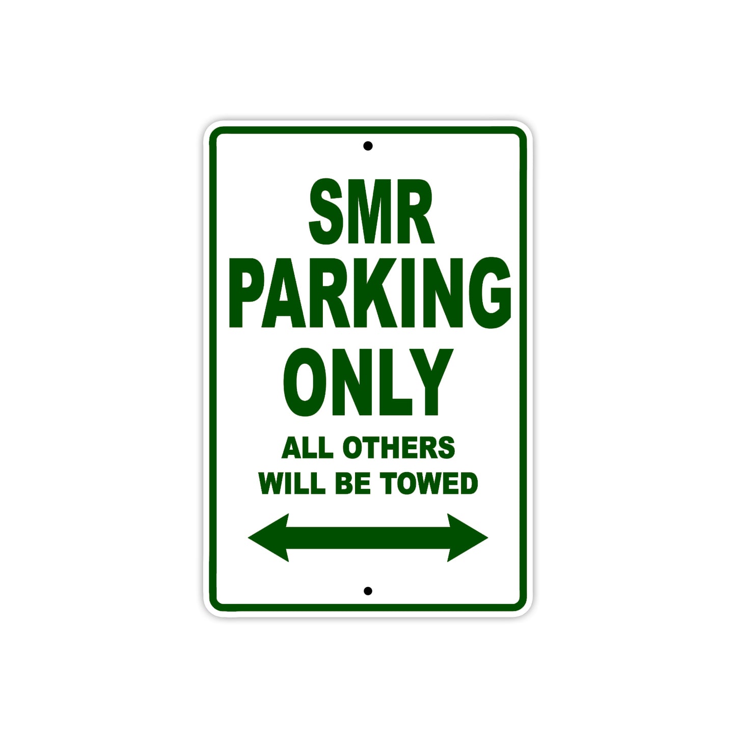 SMR Motorcycle Parking Only All Others Will Be Towed Aluminum Metal Sign