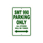 SMT 990 Motorcycle Parking Only All Others Will Be Towed Aluminum Metal Sign