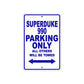 Superduke 990 Motorcycle Parking Only All Others Will Be Towed Aluminum Metal Sign