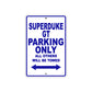 Superduke GT Motorcycle Parking Only All Others Will Be Towed Aluminum Metal Sign