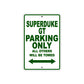 Superduke GT Motorcycle Parking Only All Others Will Be Towed Aluminum Metal Sign