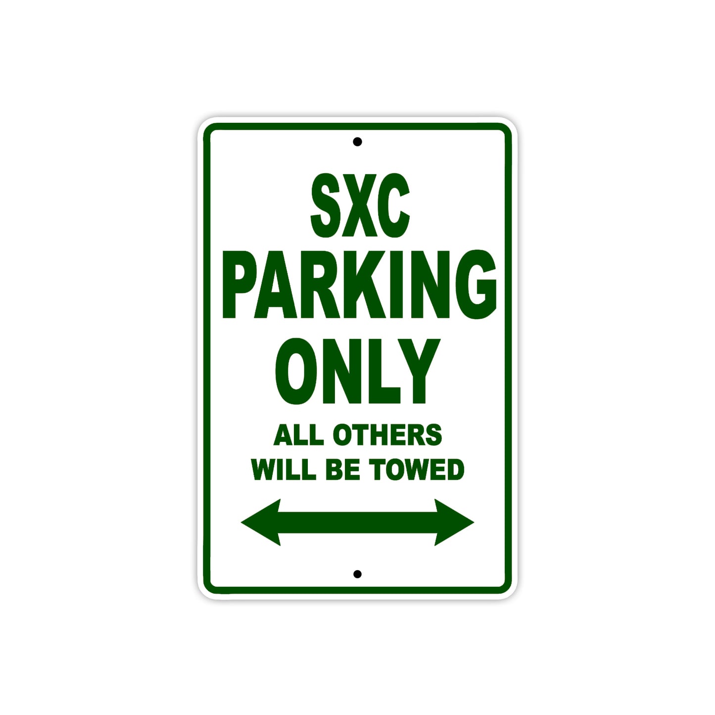 SXC Motorcycle Parking Only All Others Will Be Towed Aluminum Metal Sign