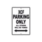 XCF Motorcycle Parking Only All Others Will Be Towed Aluminum Metal Sign