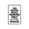1960 Bedford Beagle Parking Only All Others Will BE Towed Aluminum Metal Sign