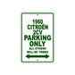 1960 Citroen 2CV Parking Only All Others Will Be Towed Aluminum Metal Sign