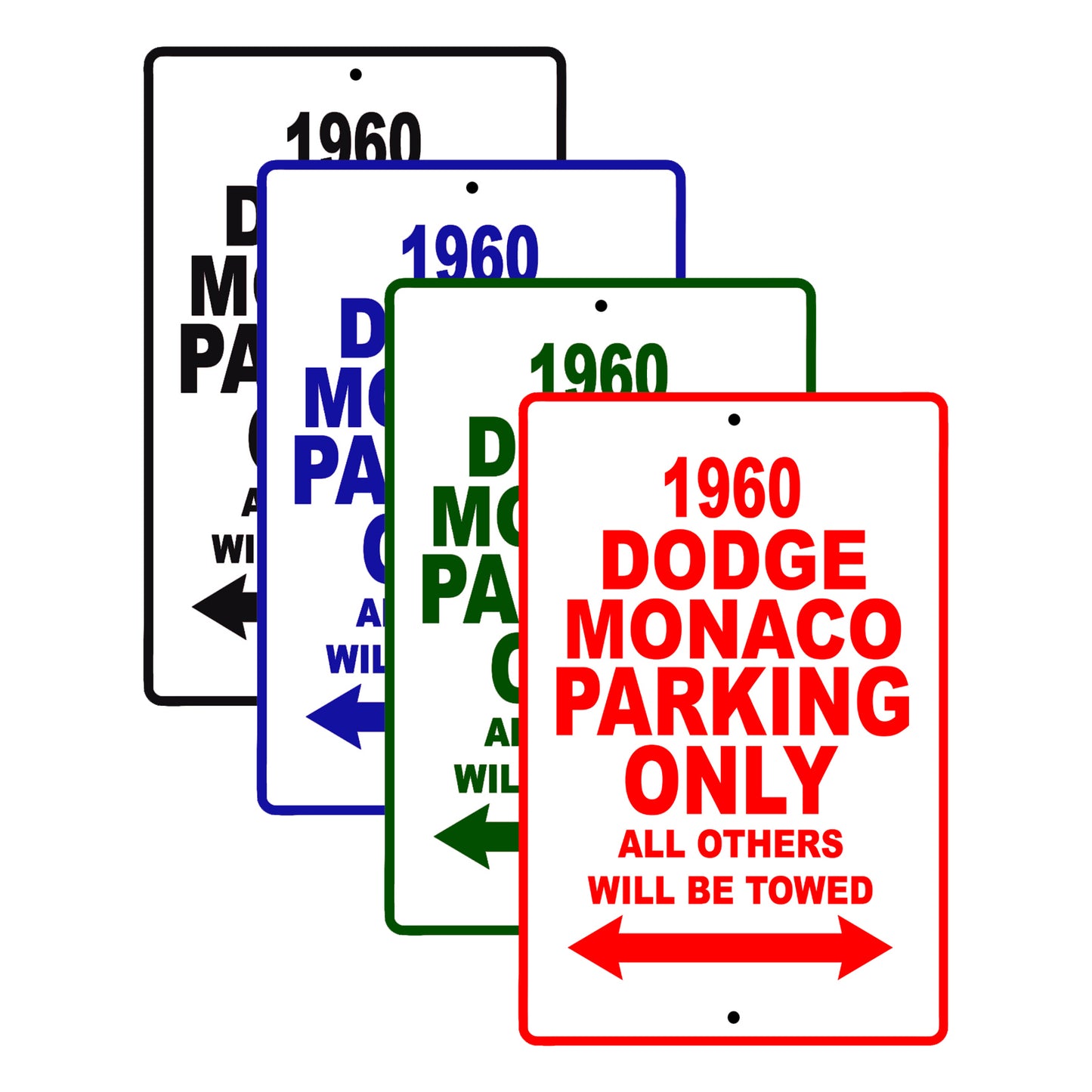 1960 Dodge Monaco Parking Only All Others Will Be Towed Aluminum Metal Sign