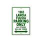 1963 Lancia Fulvia Car Parking Only All Others Will Be Towed Aluminum Metal Sign