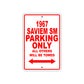 1967 Saviem SM Parking Only All Others Will Be Towed Sign