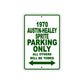 1970 Austin-Healey Sprite Car Parking Only All Others Will Be Towed Aluminum Metal Sign