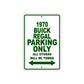 1970 Buick Regal Car Parking Only All Others Will Be Towed Aluminum Metal Sign