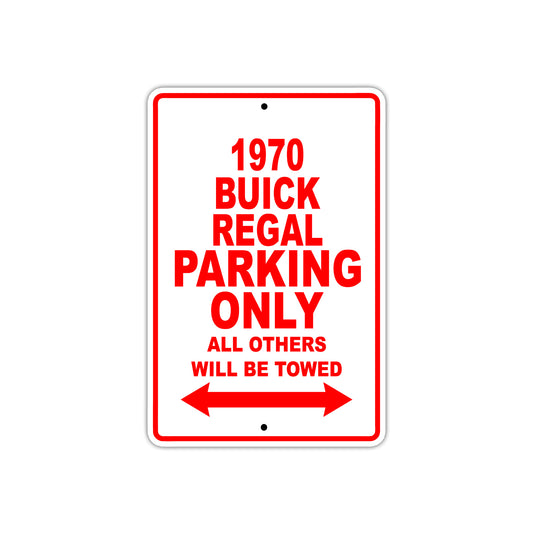 1970 Buick Regal Car Parking Only All Others Will Be Towed Aluminum Metal Sign