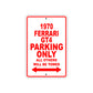 1970 Ferrari GT4 Car Parking Only All Others Will Be Towed Aluminum Metal Sign