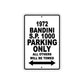 1972 Bandini S.P. 1000 Car Parking Only All Others Will Be Towed Aluminum Metal Sign