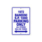 1972 Bandini S.P. 1000 Car Parking Only All Others Will Be Towed Aluminum Metal Sign