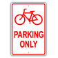 Bicycle Parking With Graphic Aluminium Metal Sign