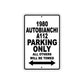 1980 Autobianchi A112 Car Parking Only All Others Will Be Towed Aluminum Metal Sign