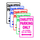 Charlotte's Name Parking Only All Others Will Be Towed Aluminum Metal Sign