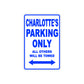 Charlotte's Name Parking Only All Others Will Be Towed Aluminum Metal Sign