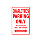 Charlotte's Name Parking Only All Others Will Be Towed Aluminum Metal Sign